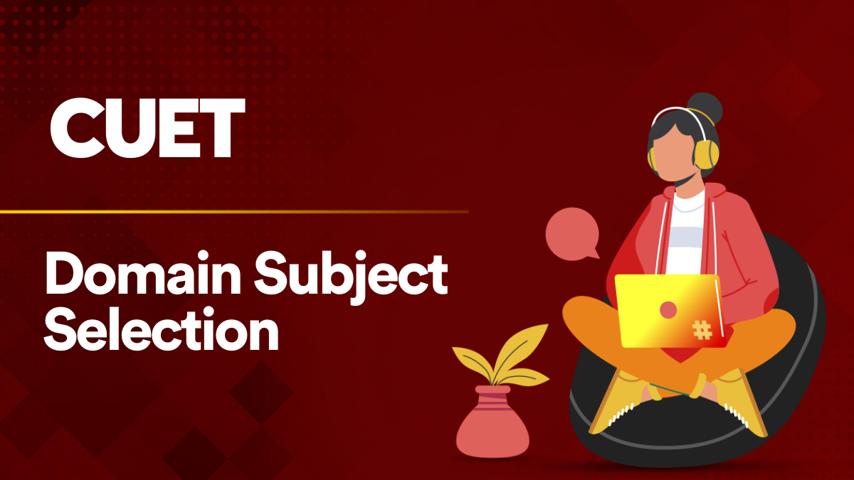 cuet-domain-subject-selection-check-list-of-subject-domains