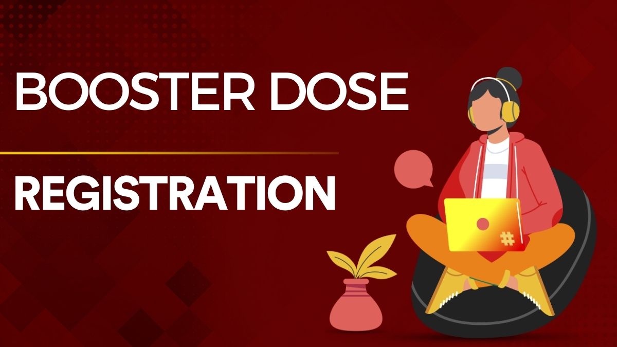 Booster Dose Registration Check StepWise Guide Here