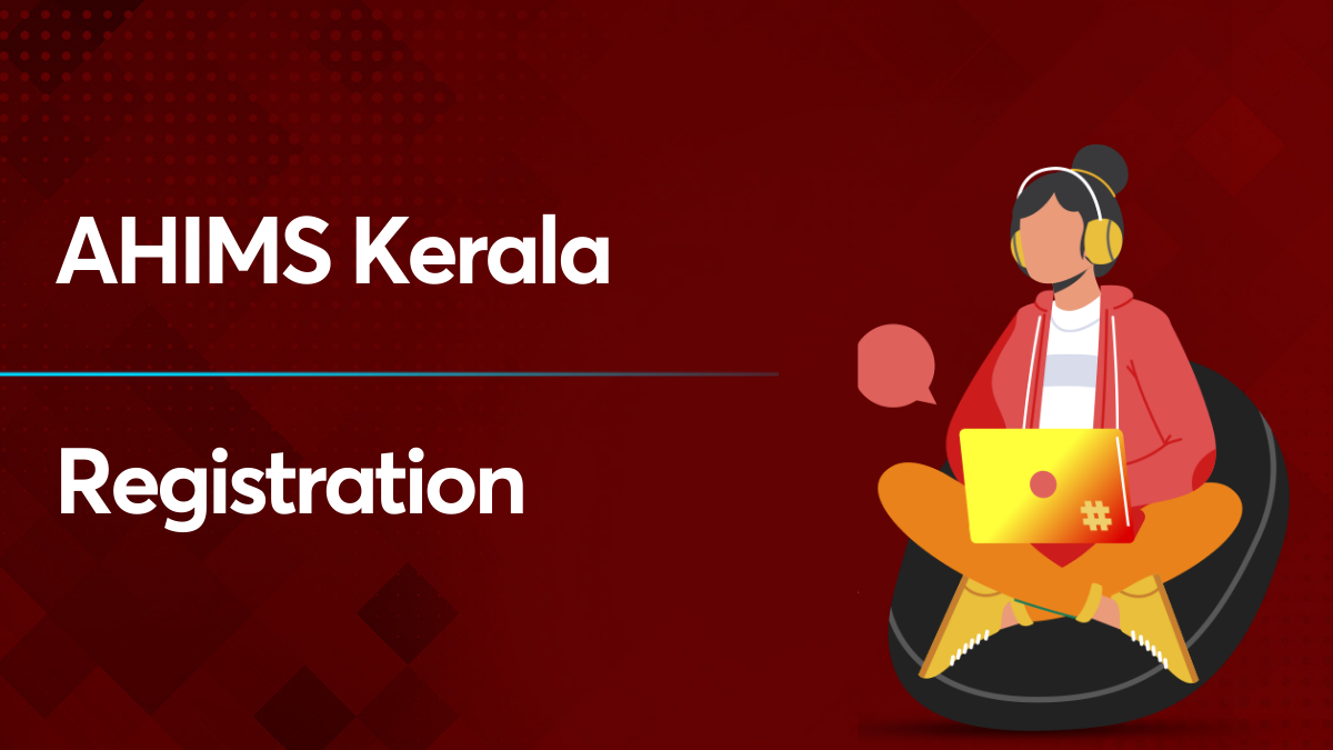 ahims-kerala-registration-get-all-the-steps-to-registering