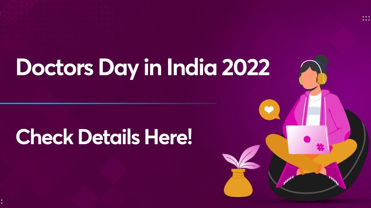 Doctors day in India 2022