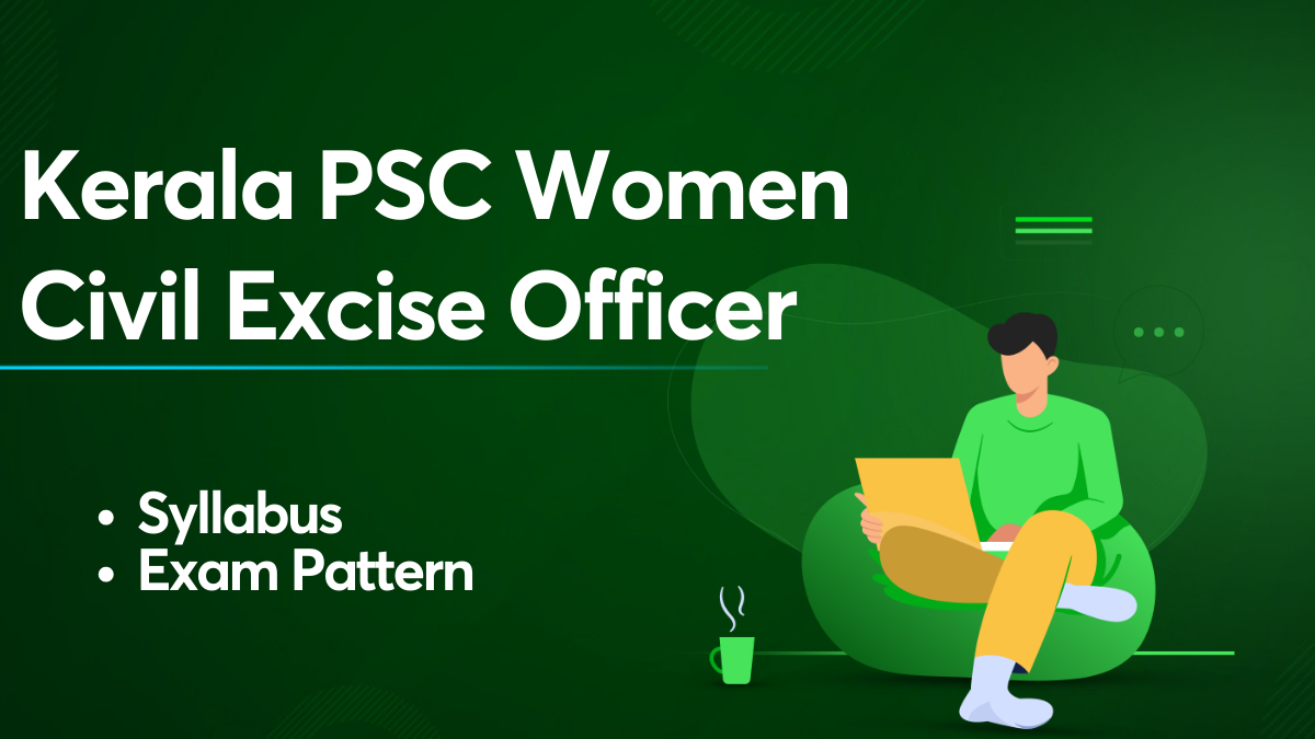 Kerala PSC Women Civil Excise Officer Syllabus