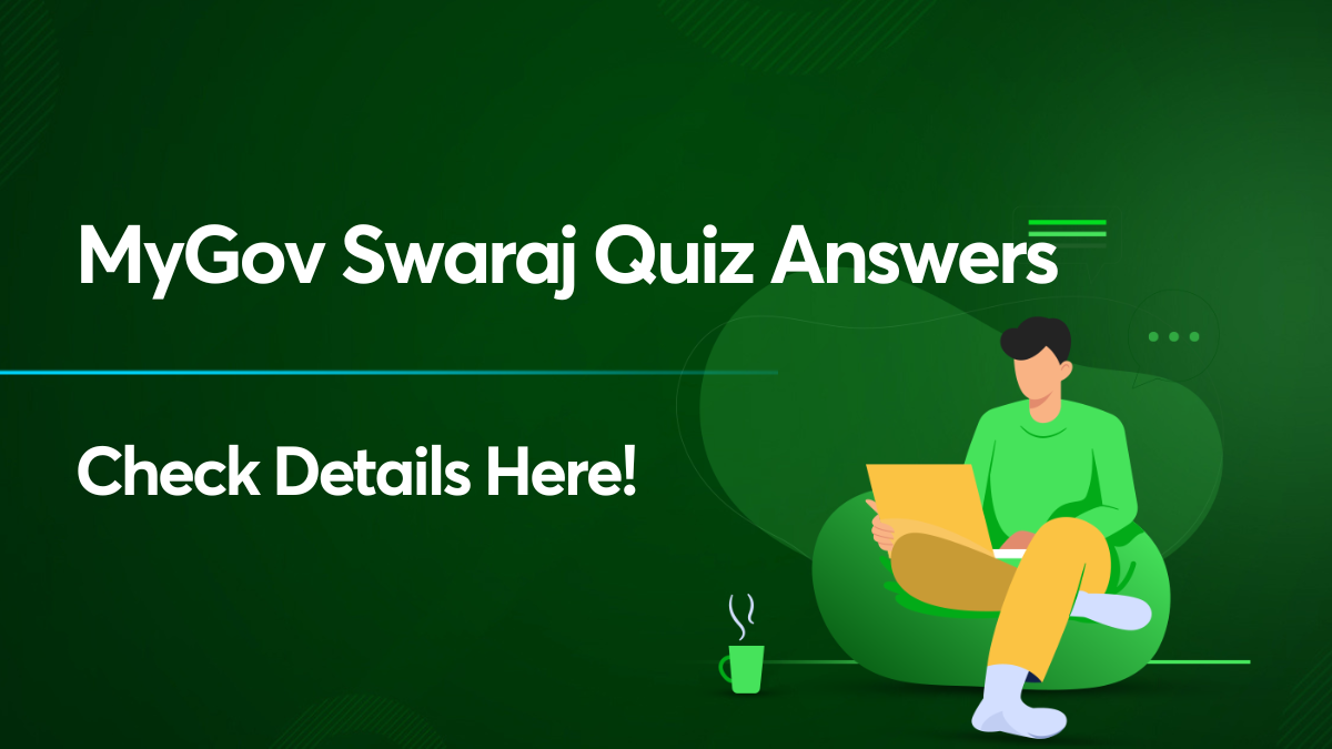 MyGov Swaraj Quiz Answers