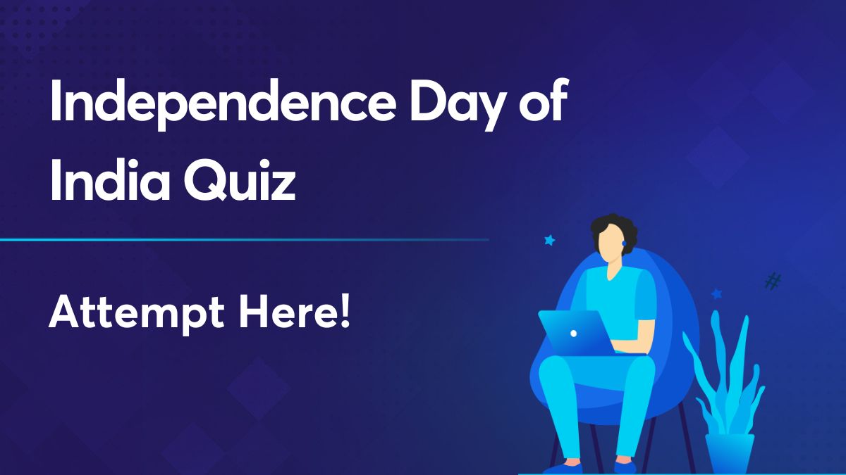 Independence Day of India Quiz