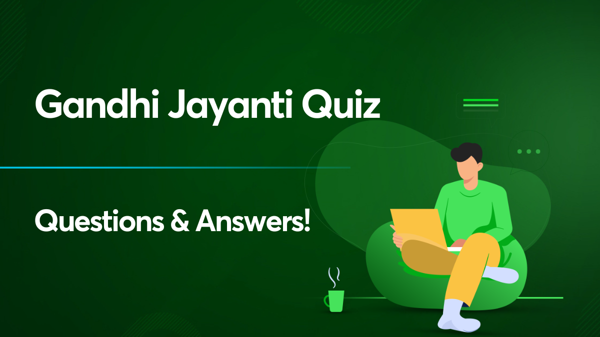 Gandhi Jayanti Quiz Questions And Answers: Check out PDF here!