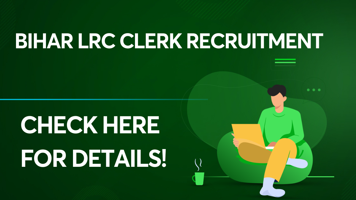 Bihar LRC Clerk Recruitment