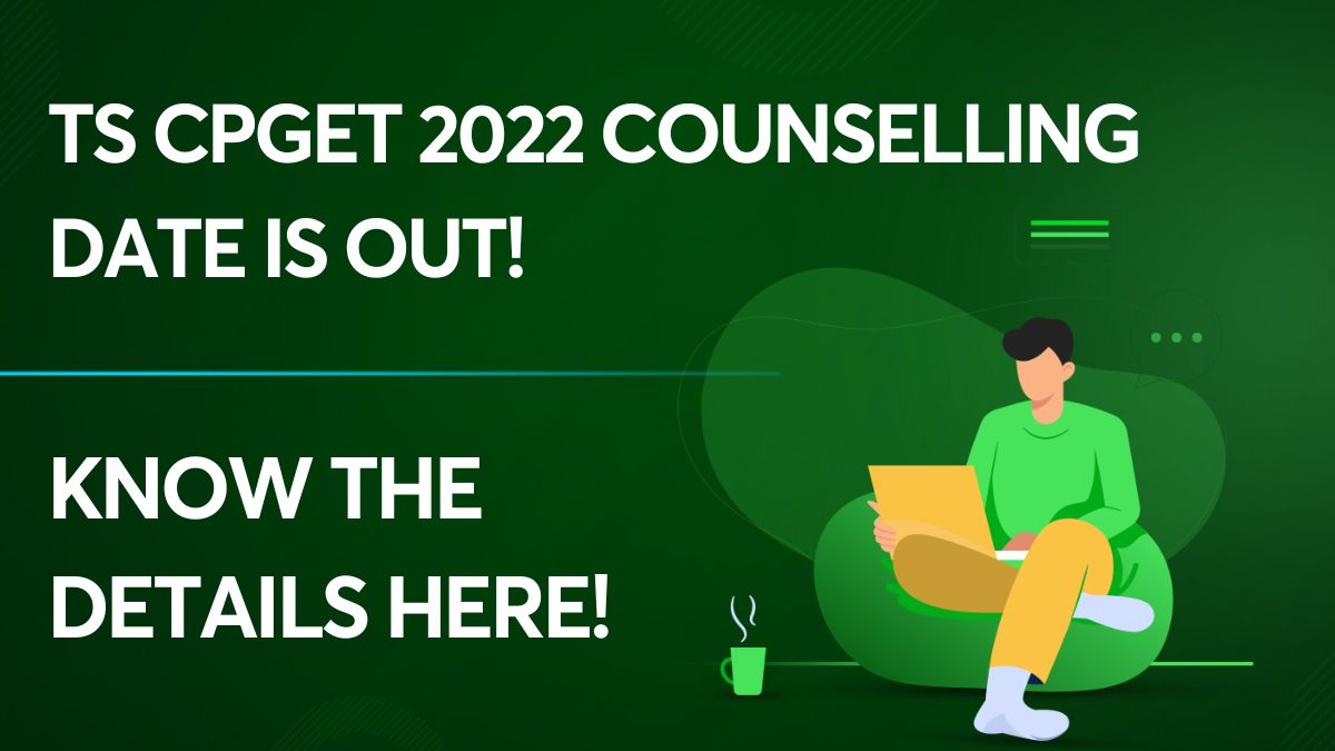 TS CPGET 2022 Counselling Date is Out!