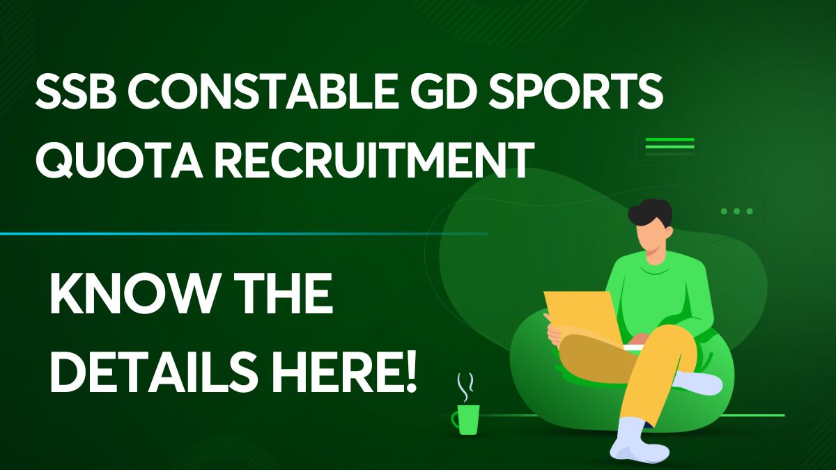SSB Constable GD Sports Quota Recruitment