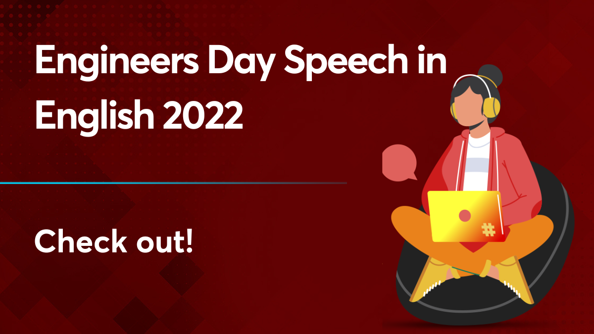 engineers-day-speech-in-english-2022-check-out-prepare-now