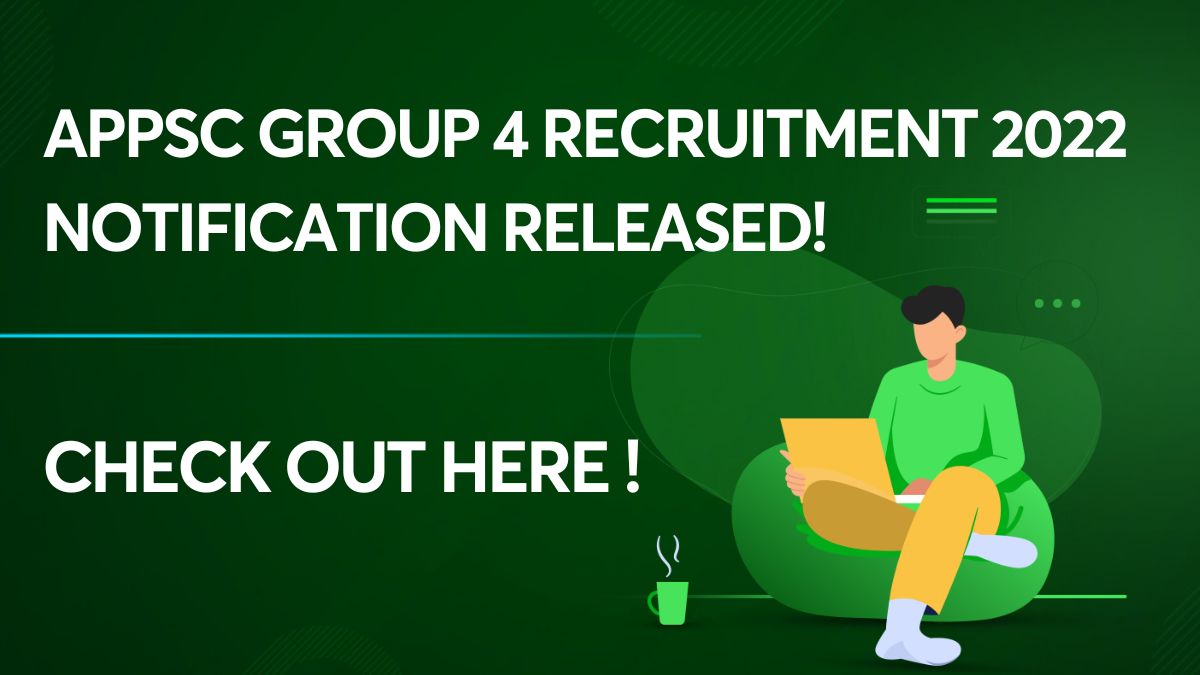 APPSC Group 4 Recruitment 2022 Notification Released!