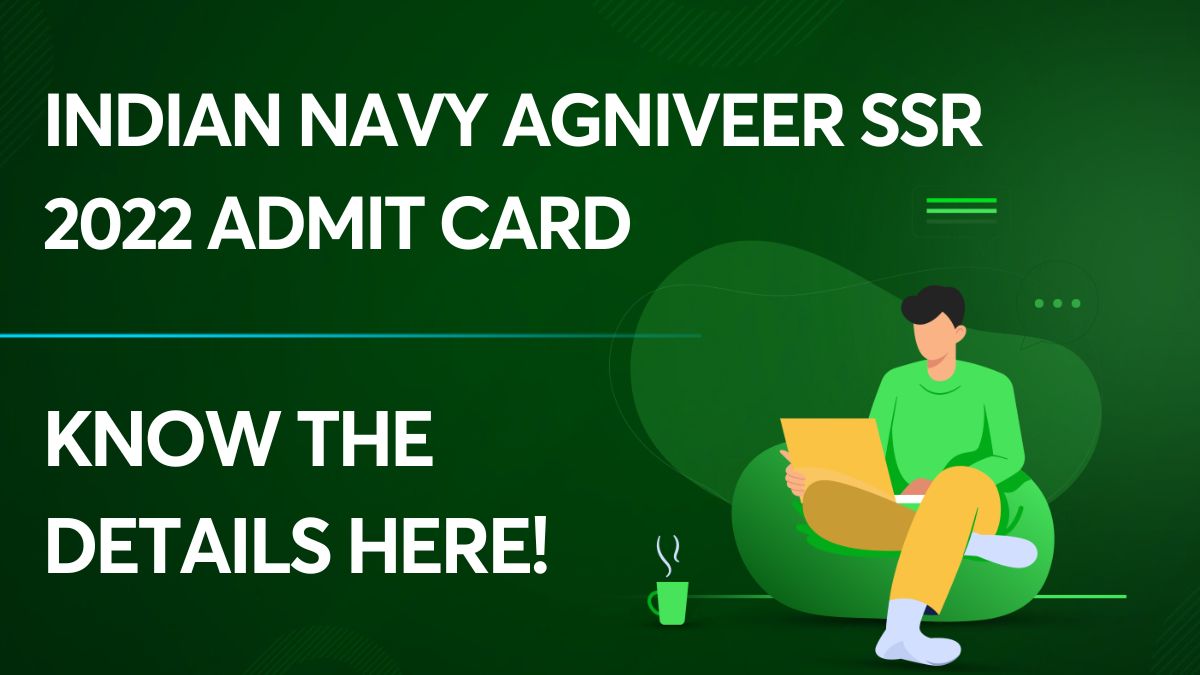 Indian Navy Agniveer SSR 2022 Admit Card