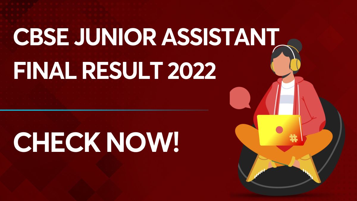 CBSE Junior Assistant Final Result 2022