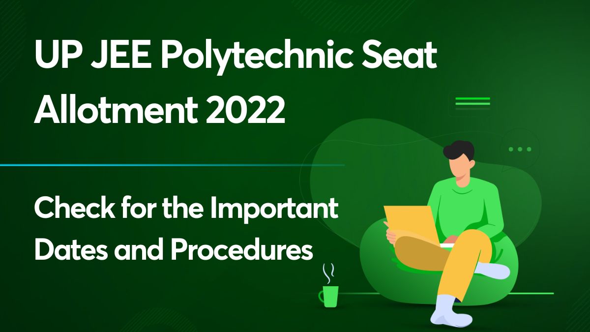 UP JEE Polytechnic Seat Allotment 2022