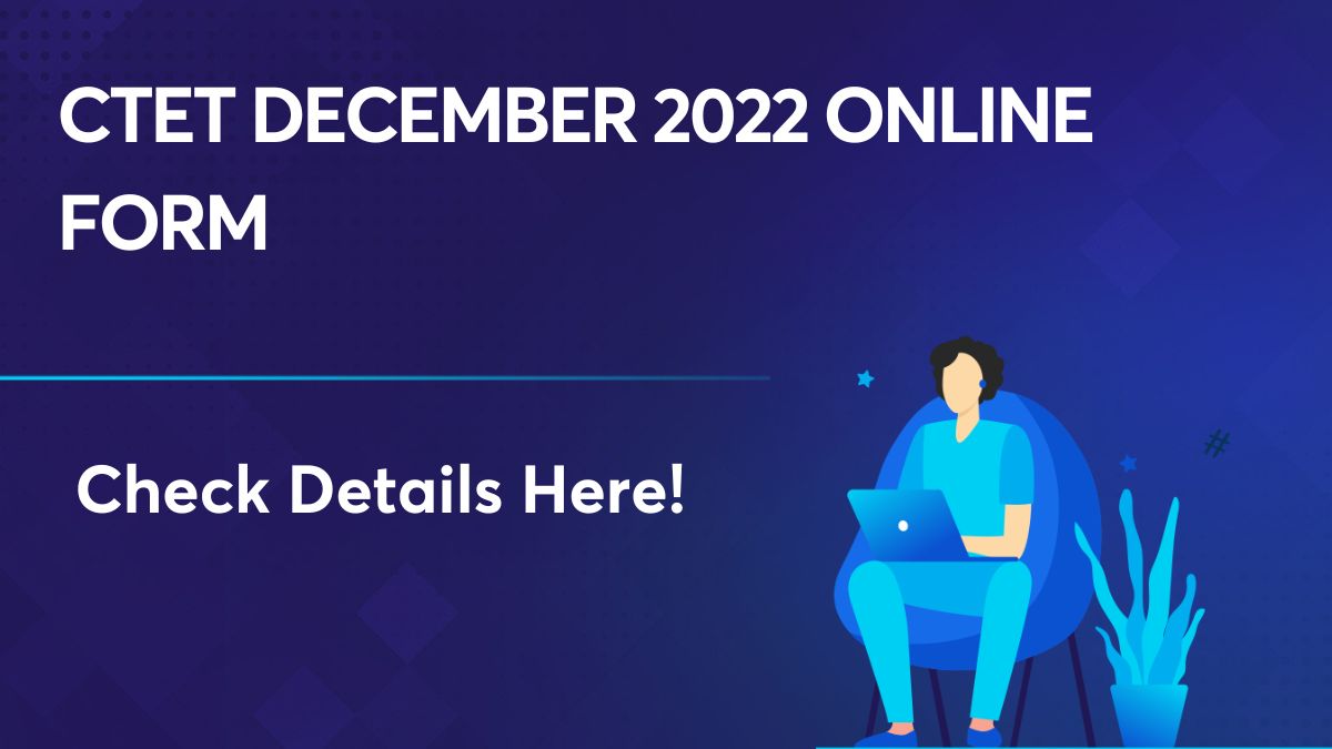 CTET December 2022 Online Form