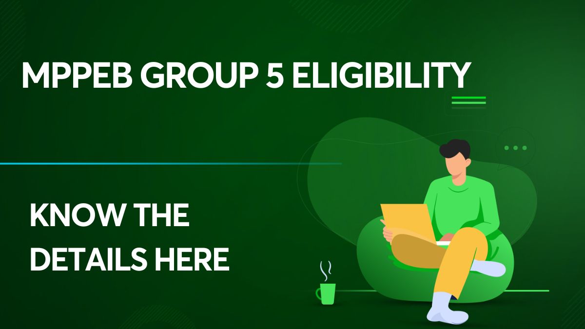 mppeb group 5 eligibility