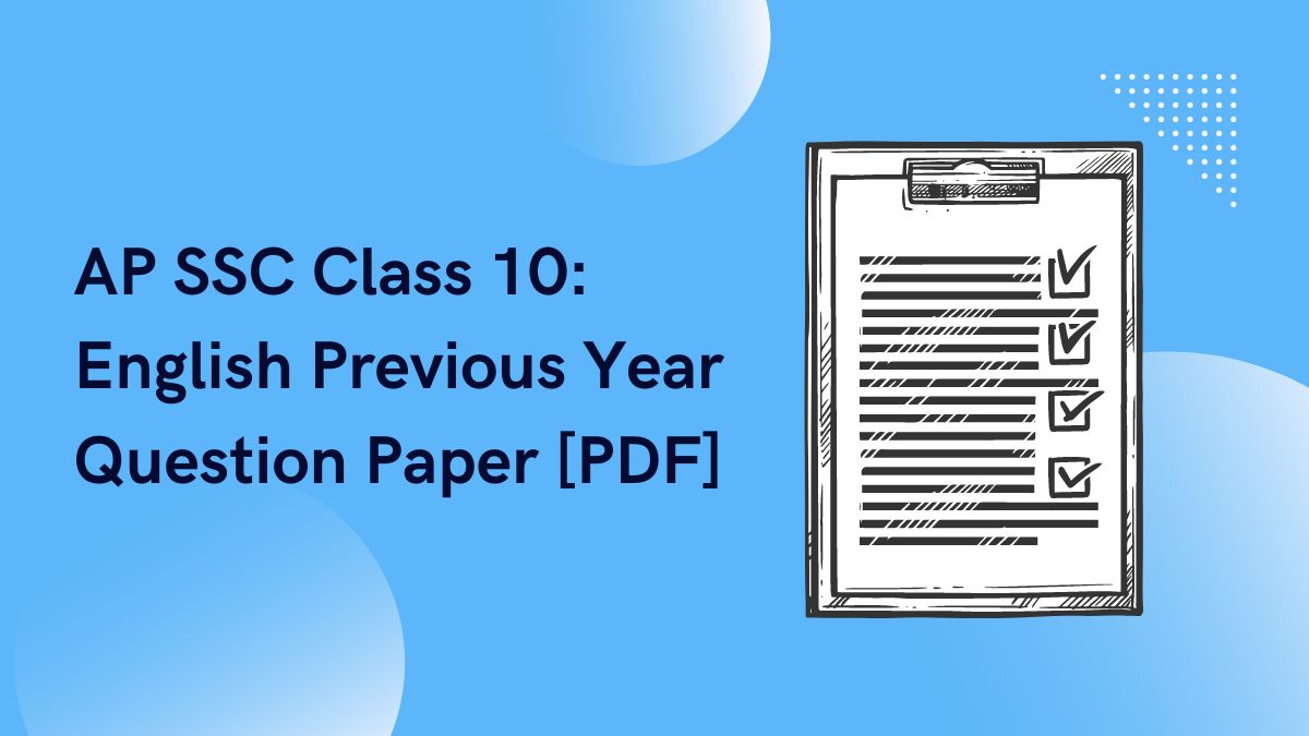 AP SSC Class 10 English Previous Year Question Paper [PDF]