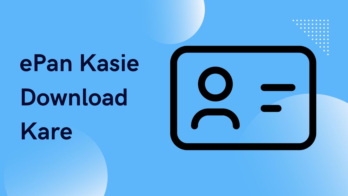ePan Kasie Download Kare