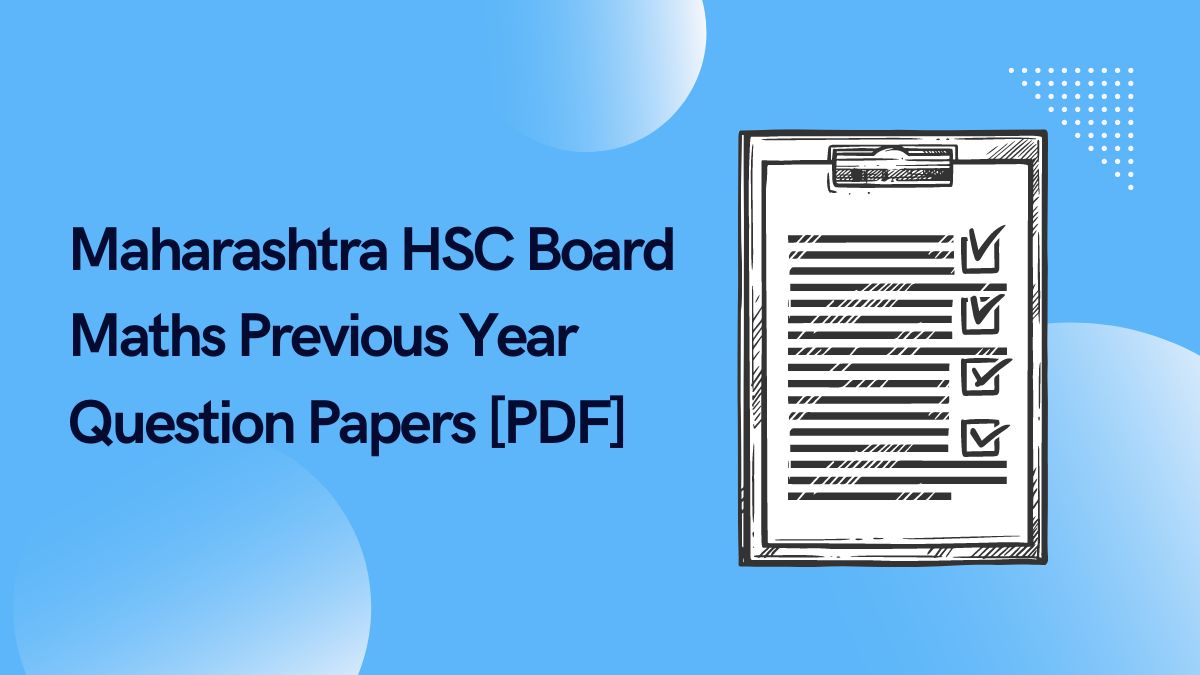 Maharashtra HSC Board Maths Previous Year Question Papers [PDF]